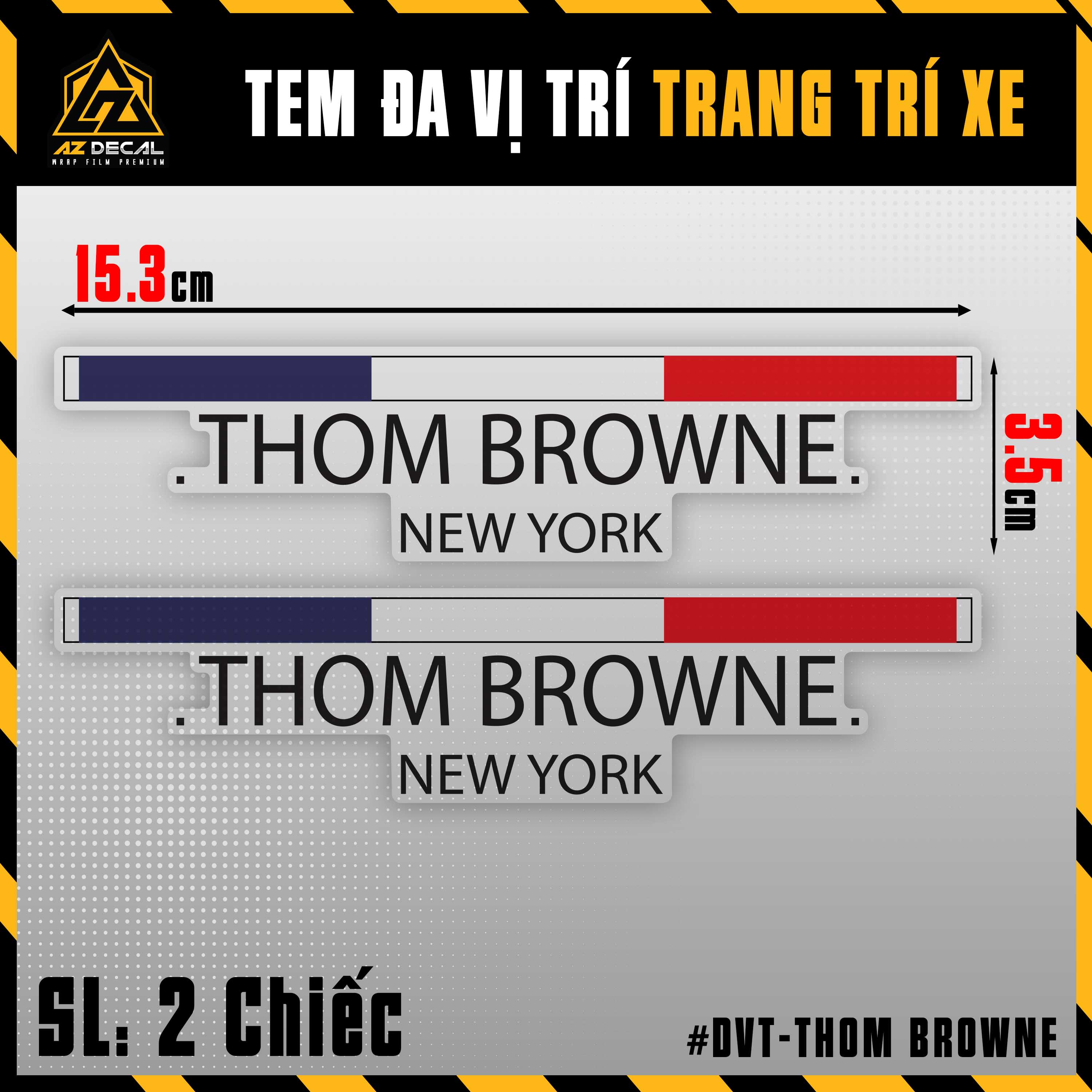 Decal dán trang trí xe mẫu Thom Browne (nền trong)