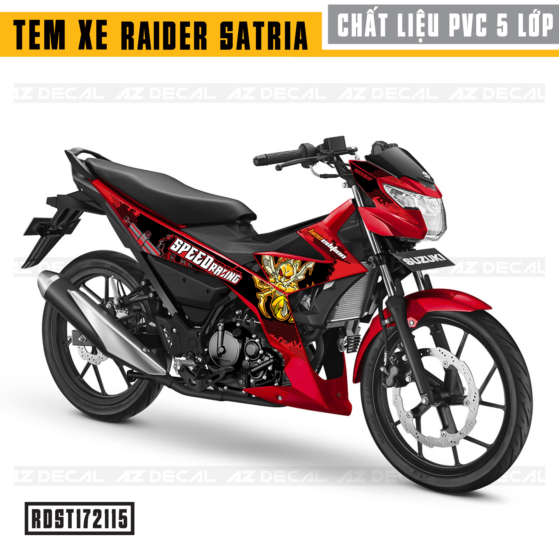 Tem Xe Raider/Satria Đỏ Mẫu Speed Racing