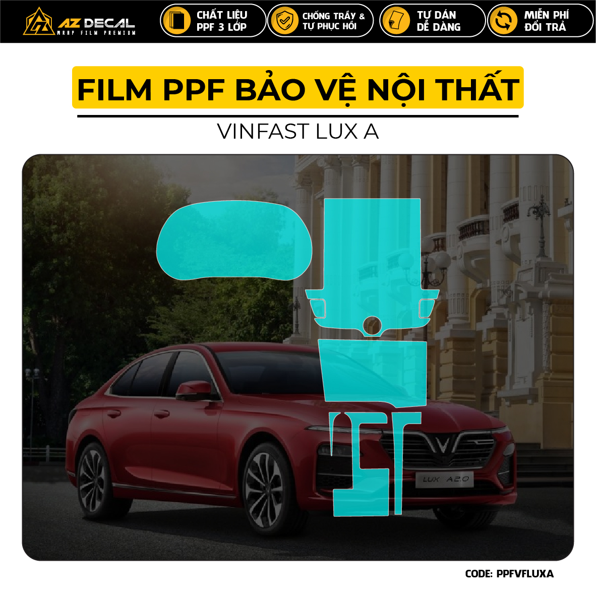 Bộ PPF dán chống xước nội thất xe hơi VinFast Lux A