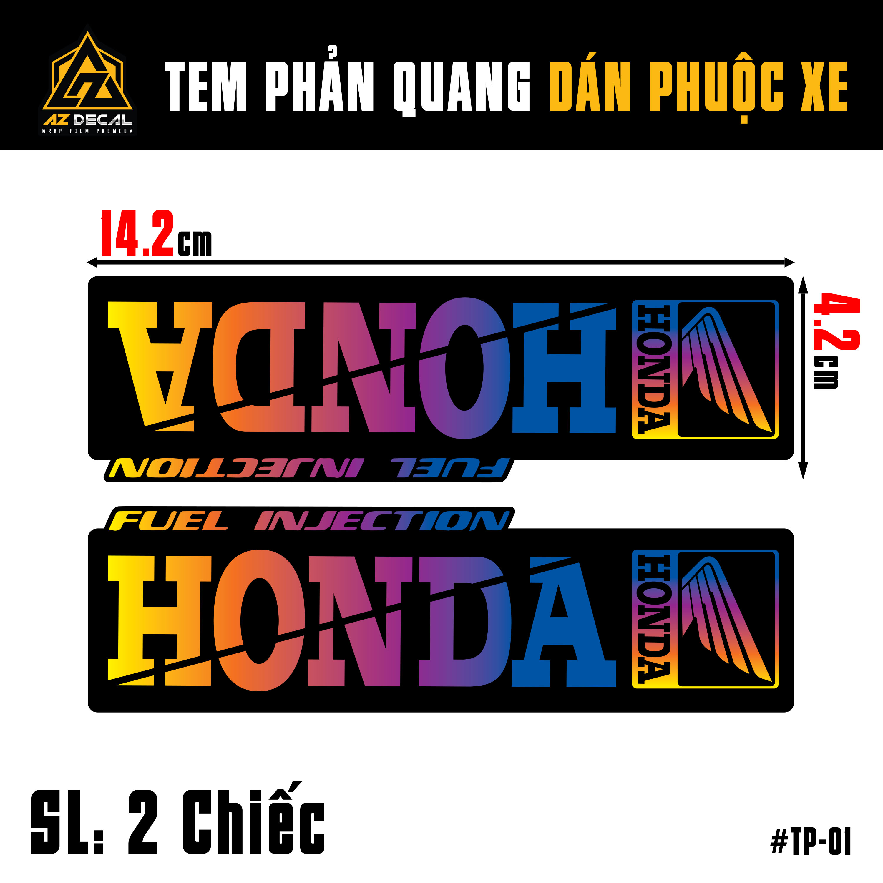 Kích thước mẫu tem phuộc xe máy Honda