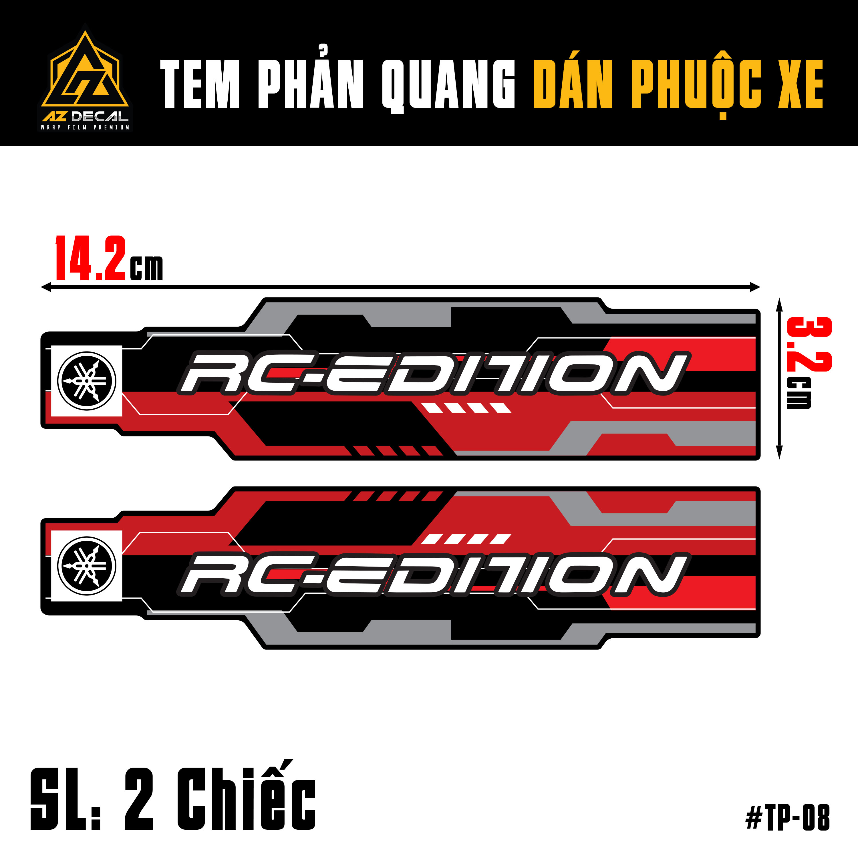 Kích thước tem phuộc trước RC Edition dán xe máy