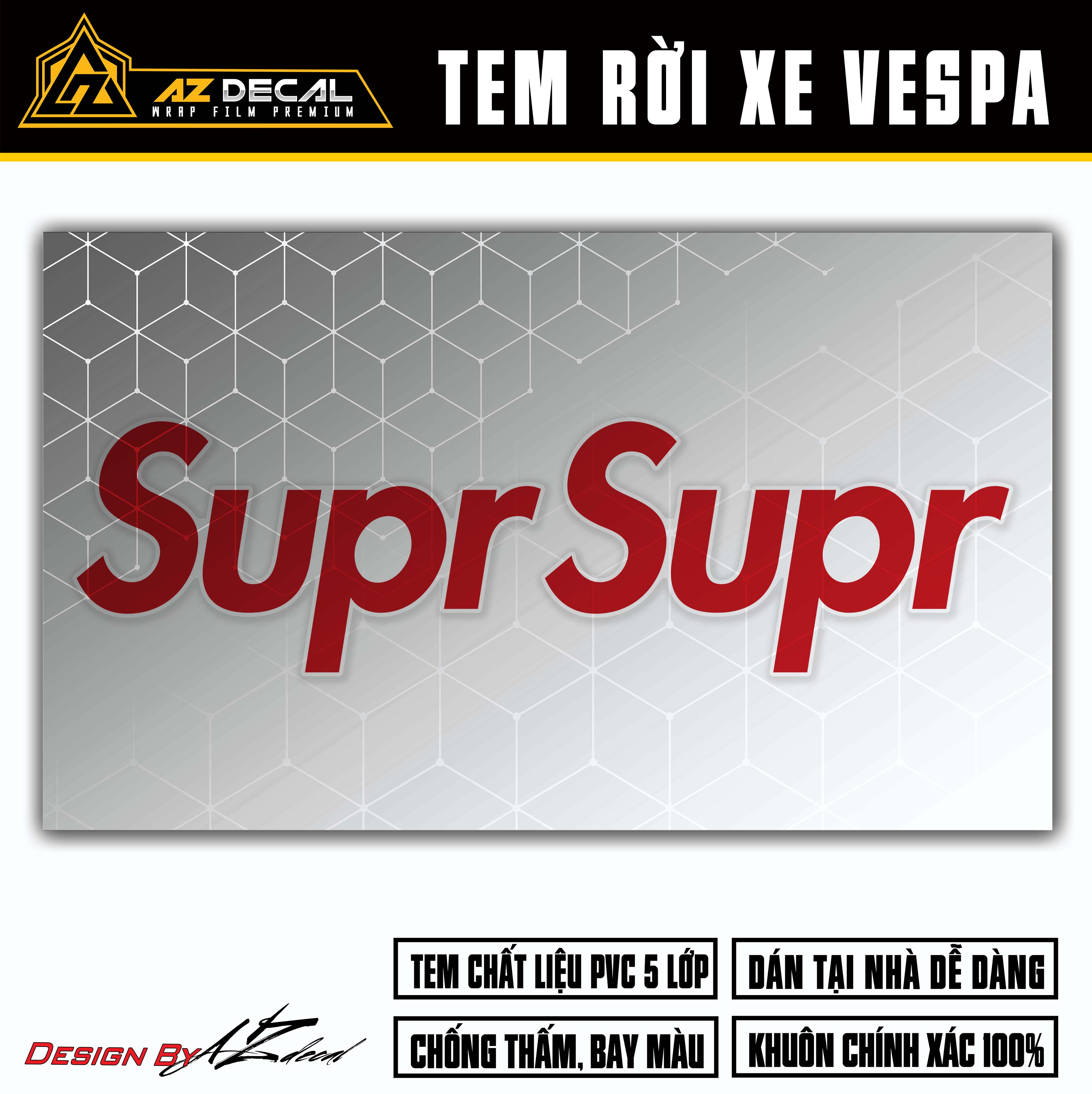 Tem chế Vespa Supreme