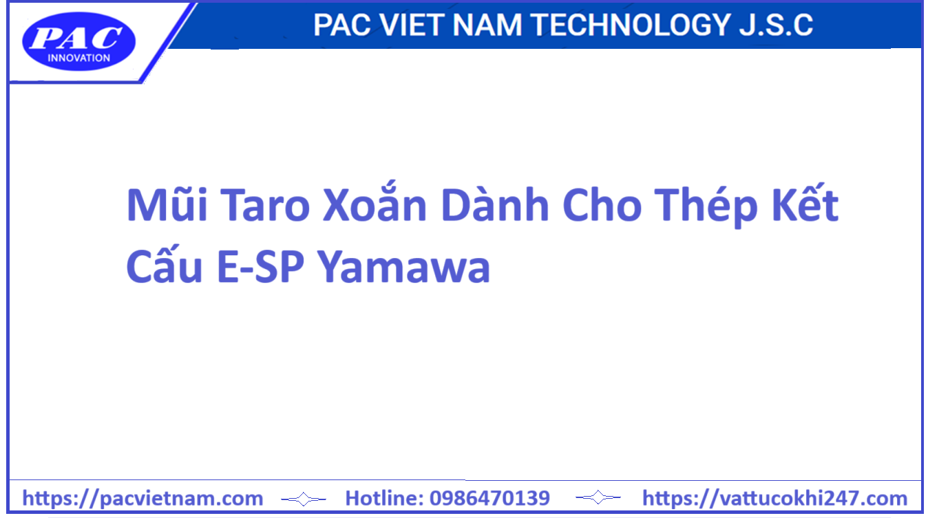Mũi Taro Xoắn Dành Cho Thép Kết Cấu E-SP Yamawa