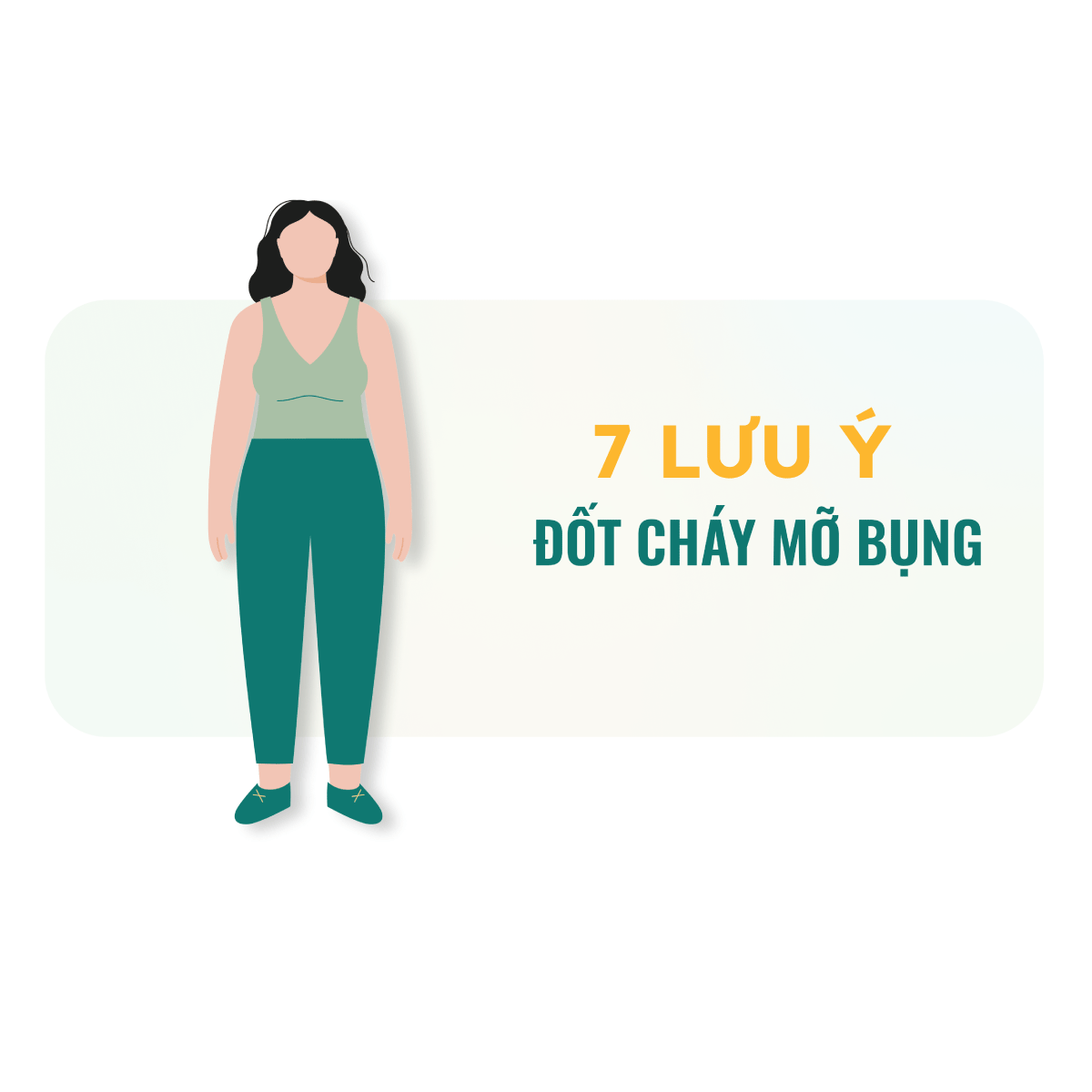 7 lưu ý để đốt cháy được mỡ bụng