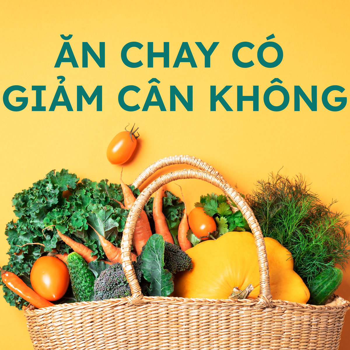 Ăn chay có giảm cân không?