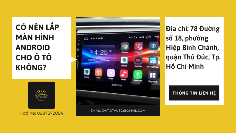 LẮP MÀN HÌNH ANDROID CHO Ô TÔ