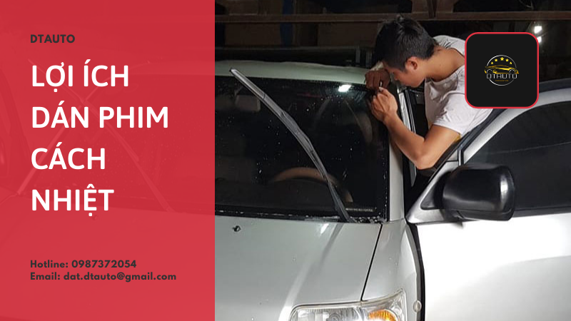 lợi ích dán phim cách nhiệt ô tô ntech