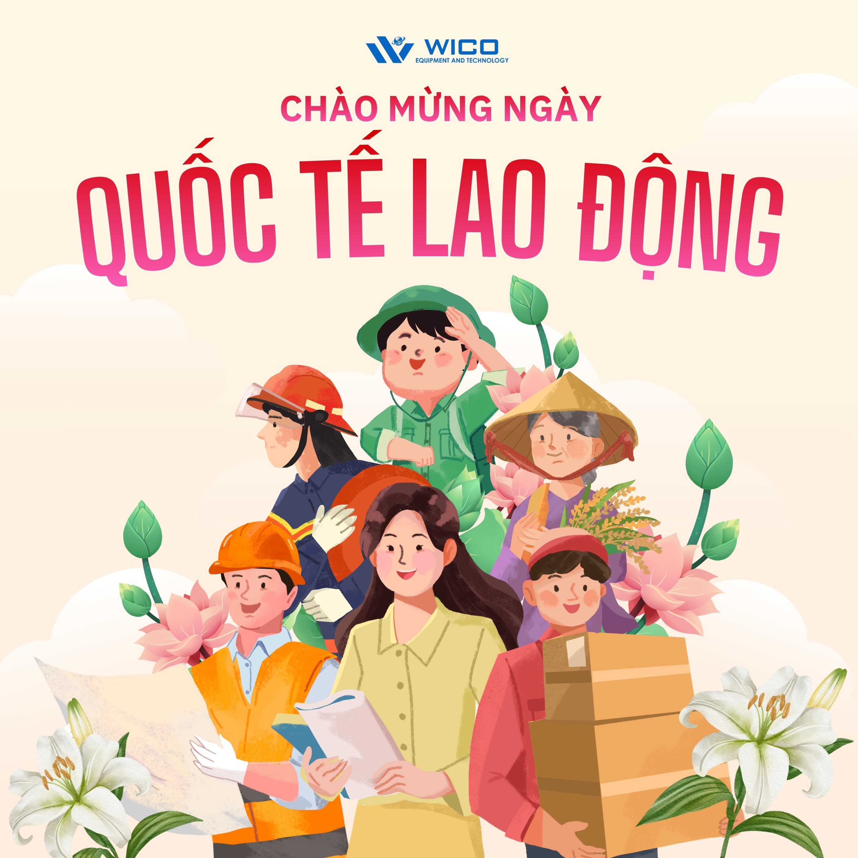 CHÀO MỪNG NGÀY QUỐC TẾ LAO ĐỘNG 1/5