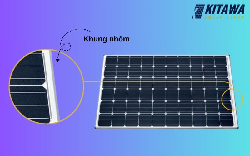 Tấm pin được bọc bằng khung nhôm chắc chắn