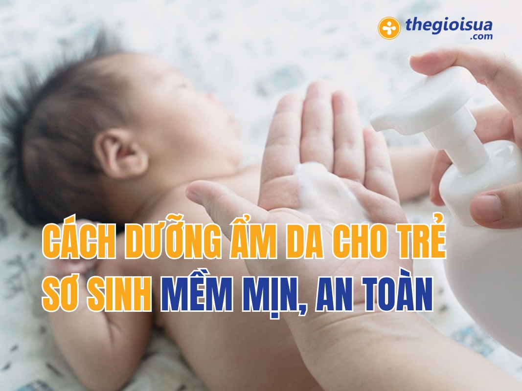 cach lua chon kem duong am phu hop cho tre so sinh