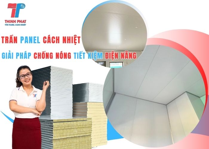 trần panel cách nhiệt