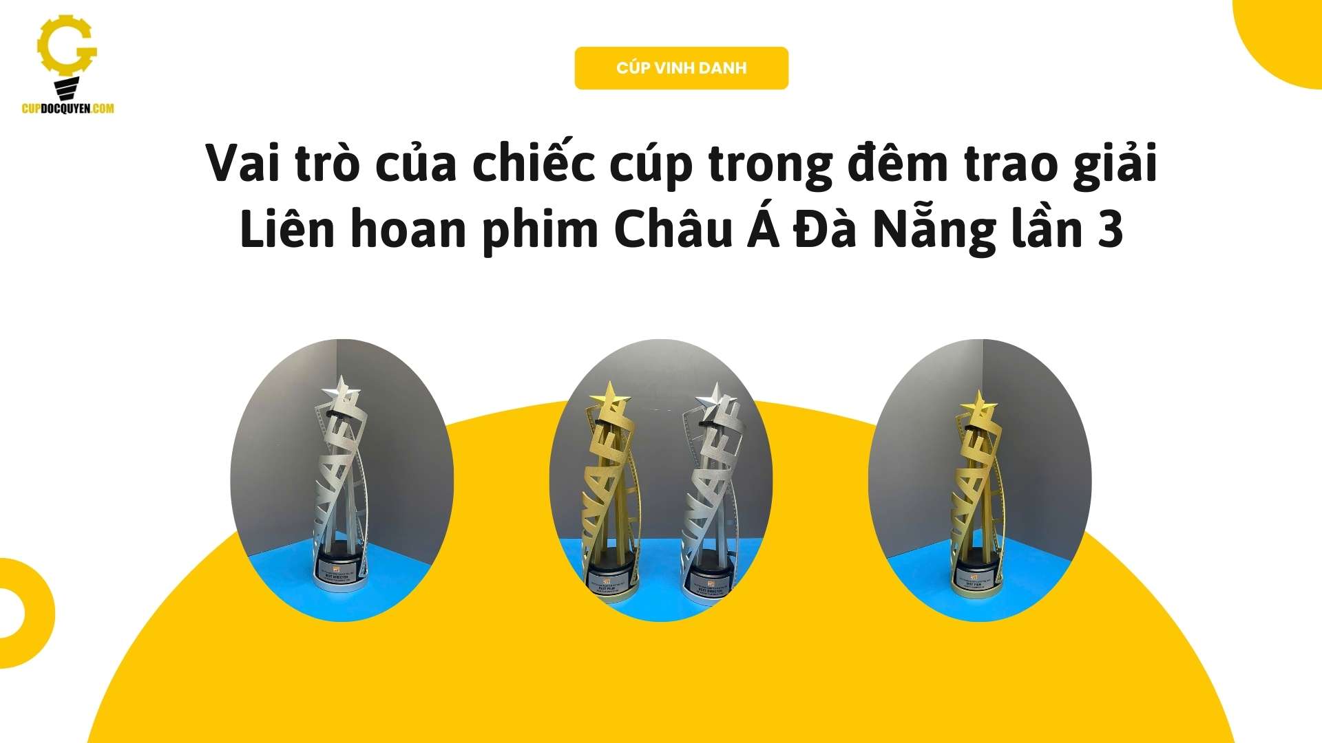 cup-vinh-danh-lien-hoan-phim-chau-a-da-nang