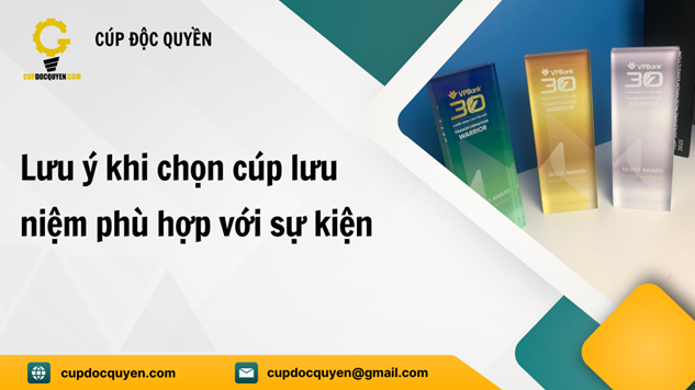 lưu ý khi chọn làm cúp lưu niệm tại Hà Nội