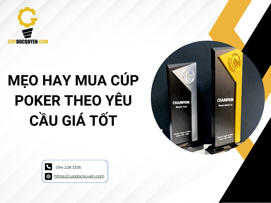 mua-cup-poker-theo-yeu-cau-gia-tot