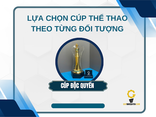tieu-chi-chon-cup-the-theo-chat-luong