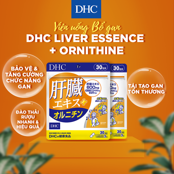 Viên Uống Bổ Gan DHC Liver Essence & Ornithine