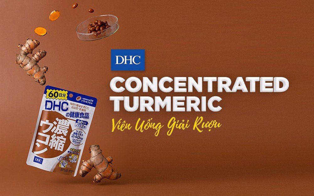 Viên Uống Giải Rượu, Thải Độc Gan DHC Concentrated Turmeric