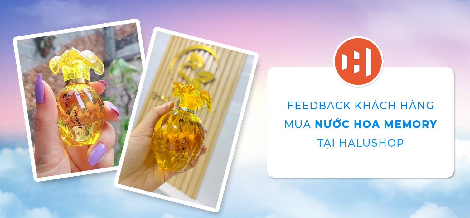 feedback của khách hàng khi mua nước hoa charme memory tại halushop