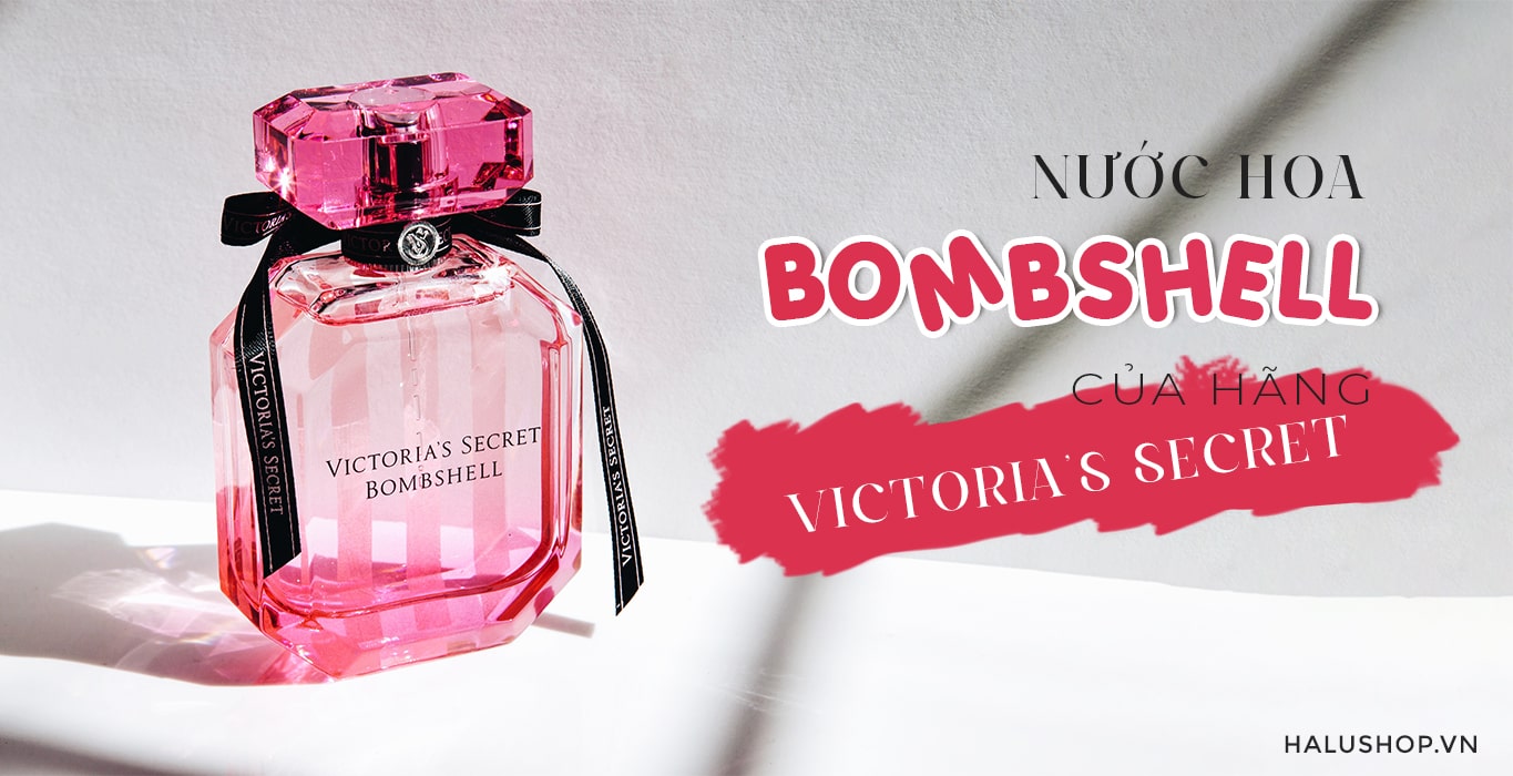 nước hoa bombshell của thương hiệu victorias secret