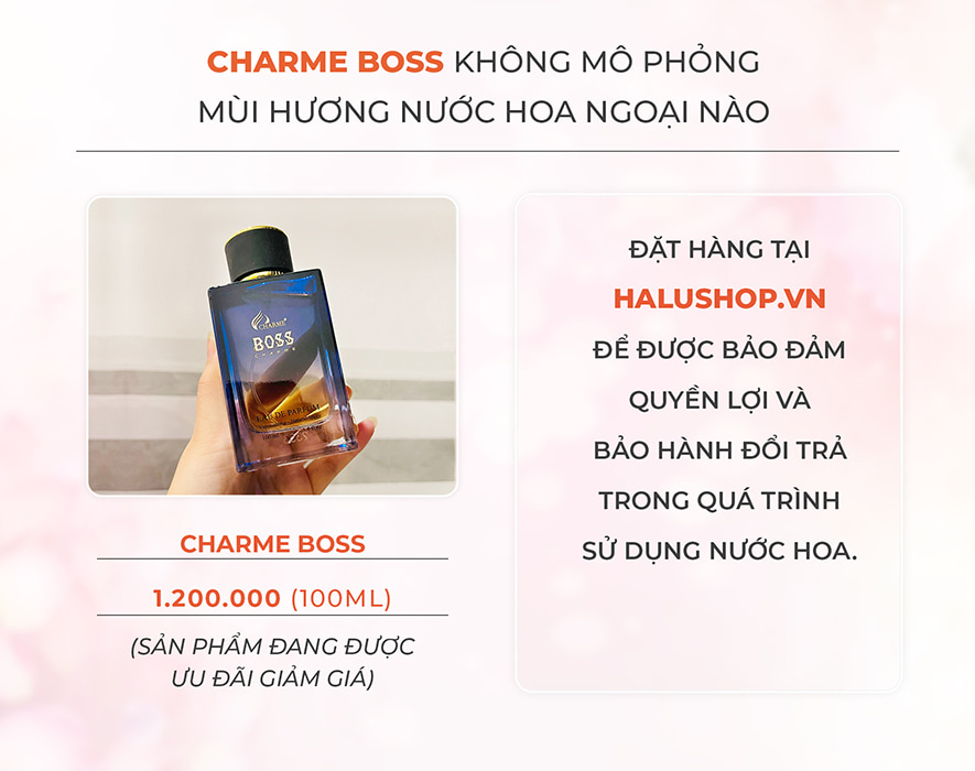 nước hoa charme boss không mô phỏng theo mùi hương nước hoa ngoại nào