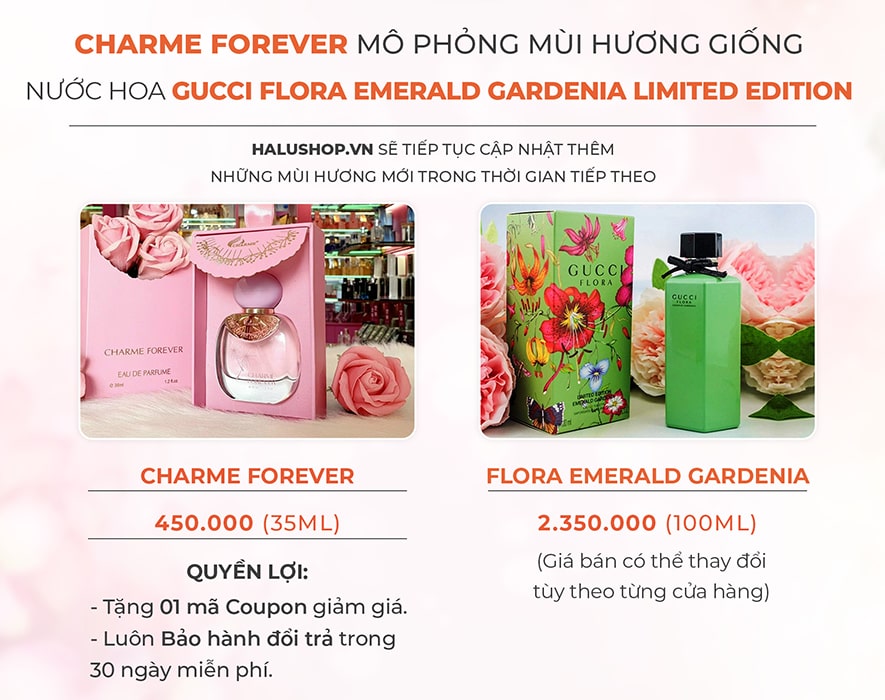 nước hoa charme forever có mùi hương giống nước hoa Gucci Flora Emerald Gardenia Limited Edition for Woman