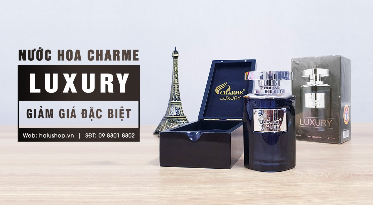 nước hoa charme luxury chính hãng 80ml giá rẻ tại halushop