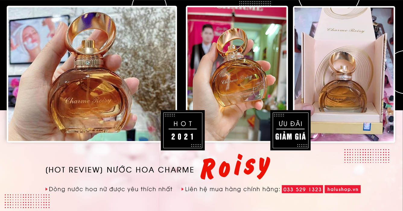 nước hoa charme roisy nữ chính hãng 50ml