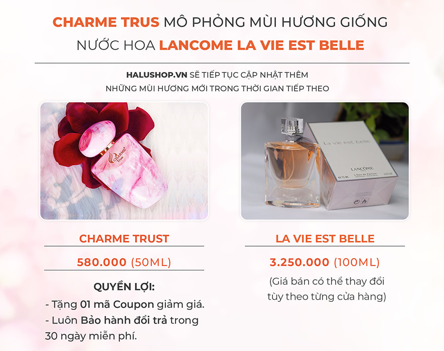 nước hoa charme trust có mùi hương giống nước hoa lancome la vie est belle