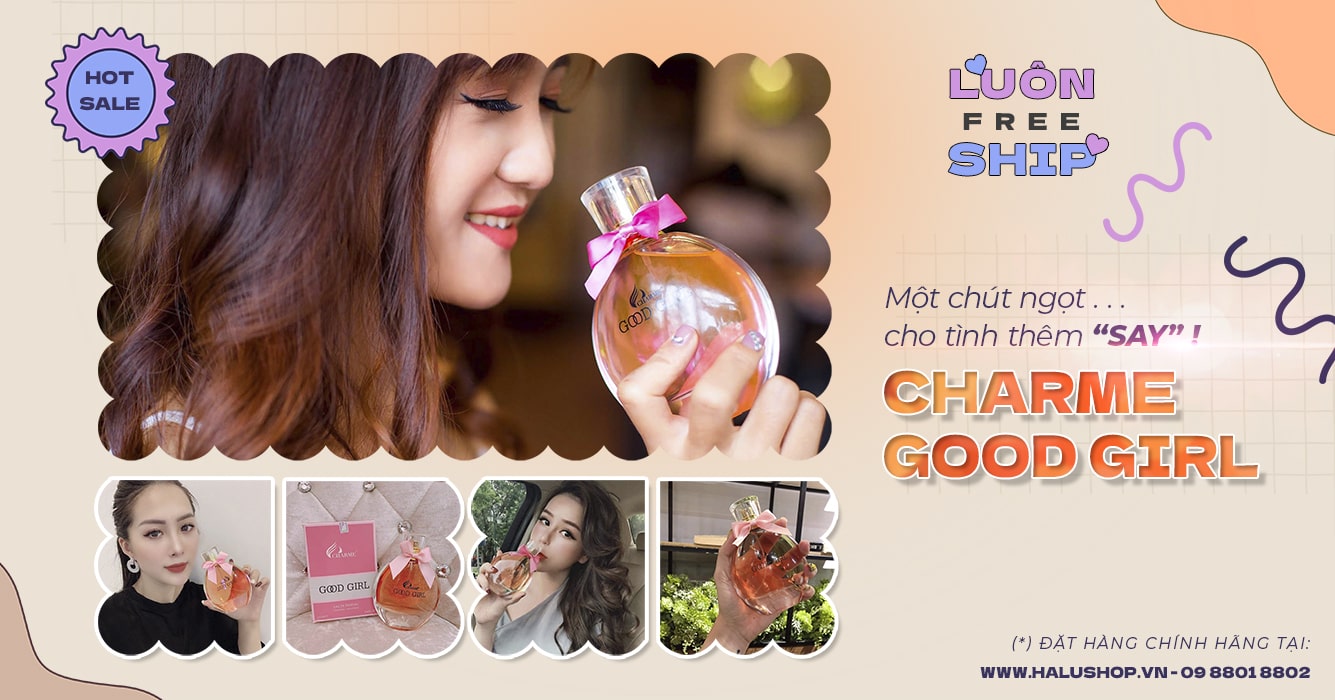 review nước hoa charme good girl chính hãng dành cho nữ