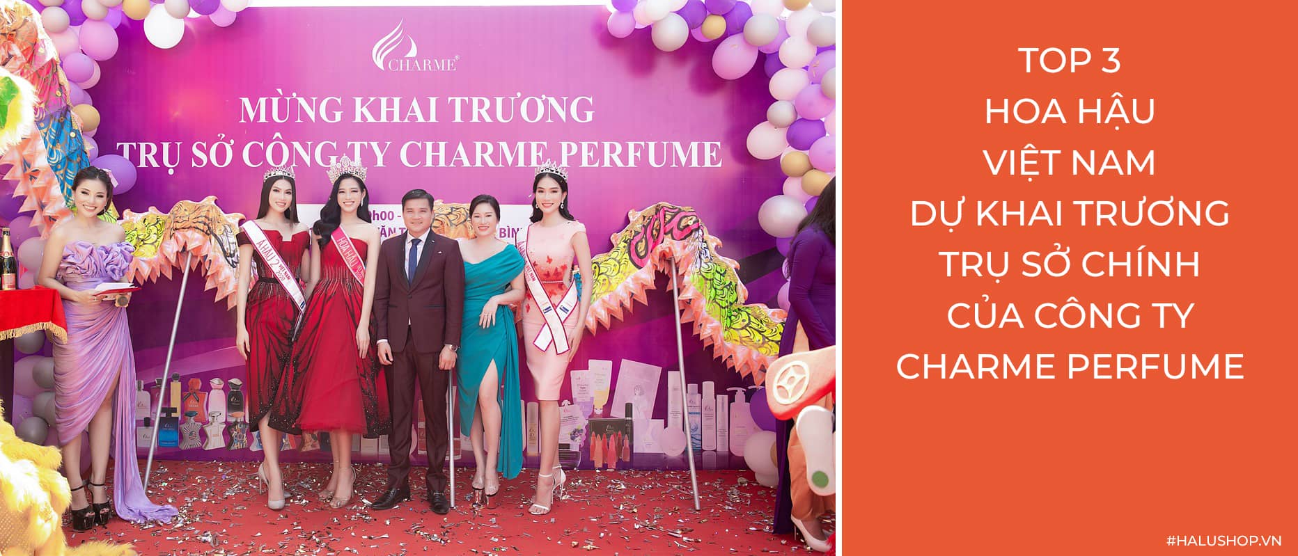 top 3 hoa hậu việt nam dự lễ khai trương trụ sở công ty charme perfume