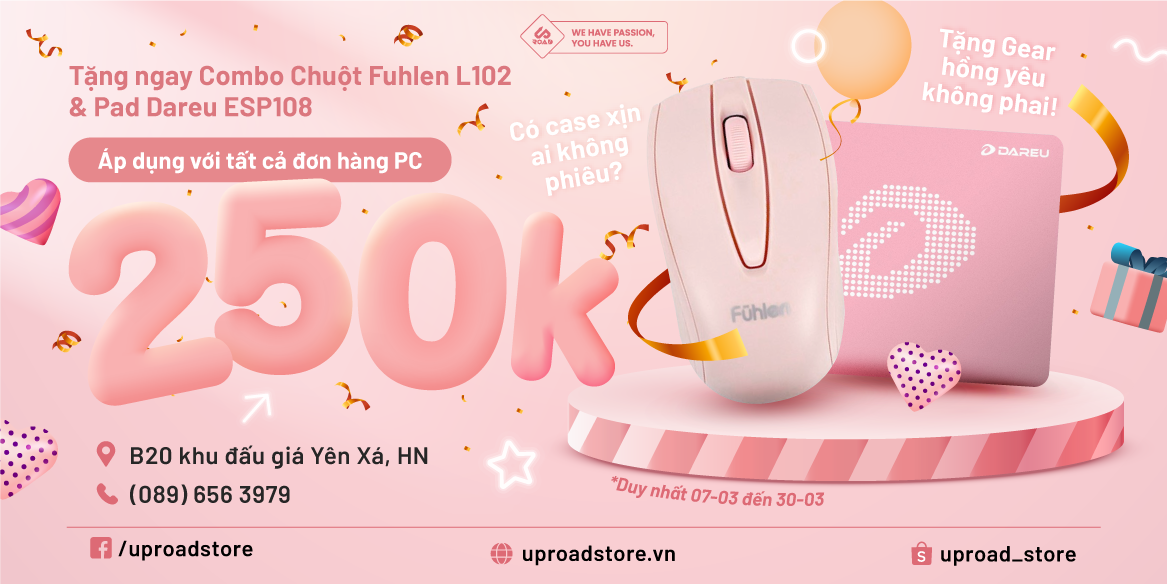 Có Case Xịn Ai Không Phiêu - Tặng Gear Hồng Yêu Không Phai