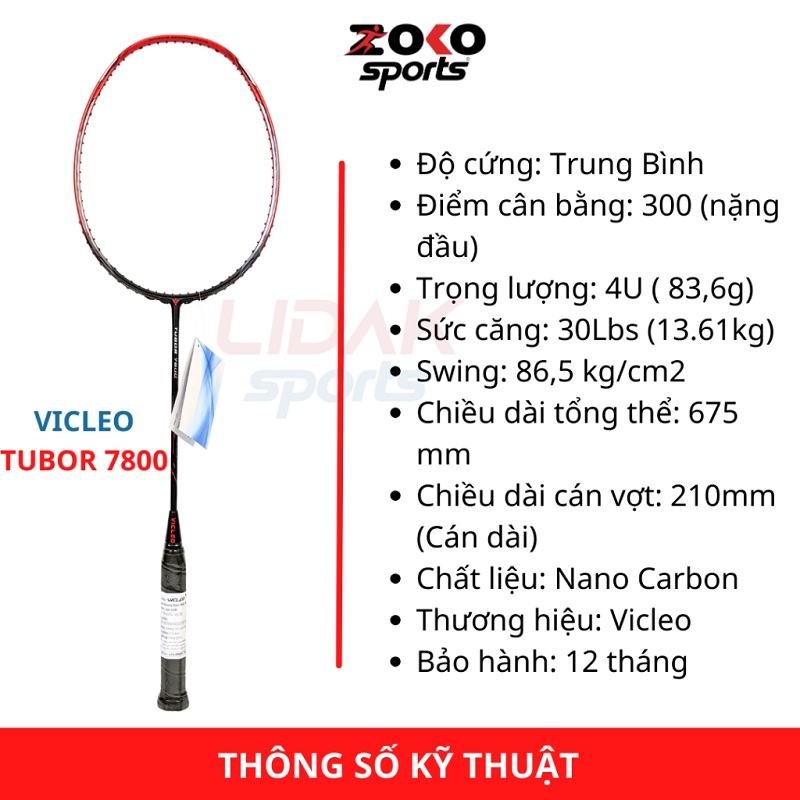 Thông số kỹ thuật vợt cầu lông Vicleo Tubor 7800 mức căng 10kg 11kg 