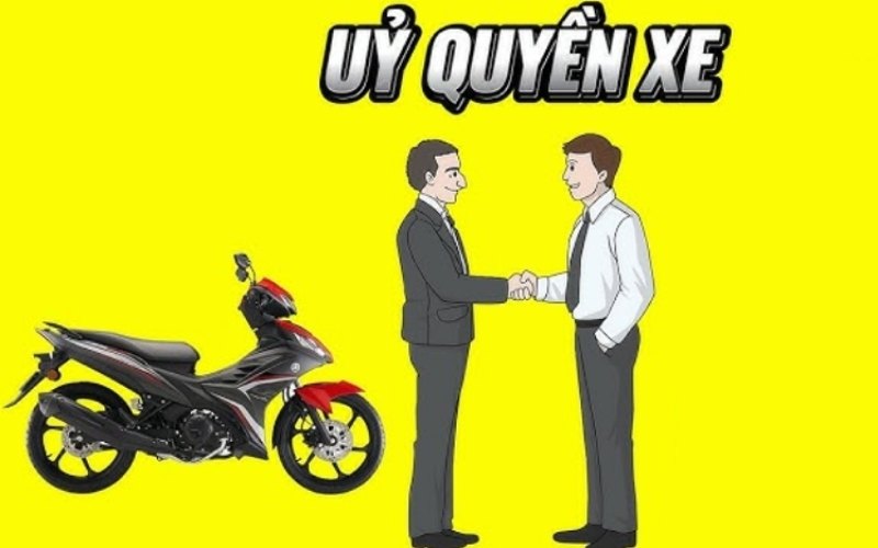 Người được ủy quyền có quyền sử dụng xe máy theo thỏa thuận trong giấy ủy quyền