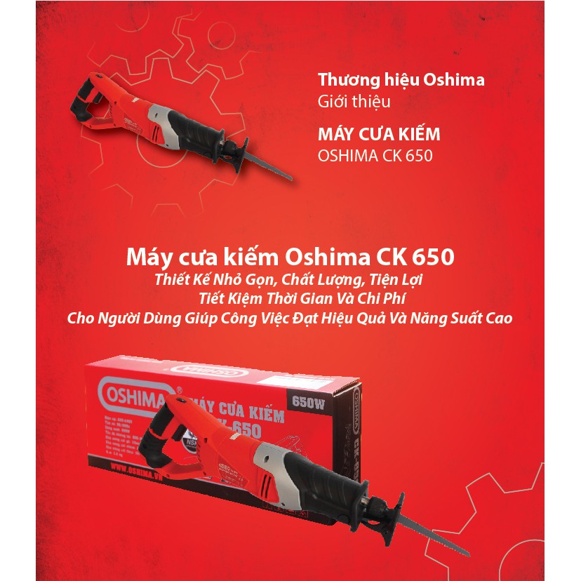 Máy Cưa Kiếm Oshima CK-650 650W