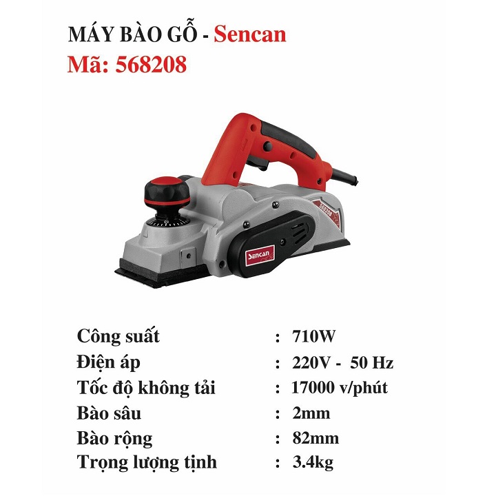 Máy Bào Gỗ Sencan 568208 710W 1