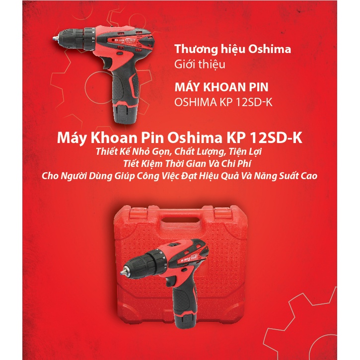 Máy Khoan Pin Oshima KP 12SD-K