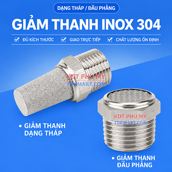 Đầu giảm thanh khí nén Inox 304 ĐỦ KÍCH THƯỚC
