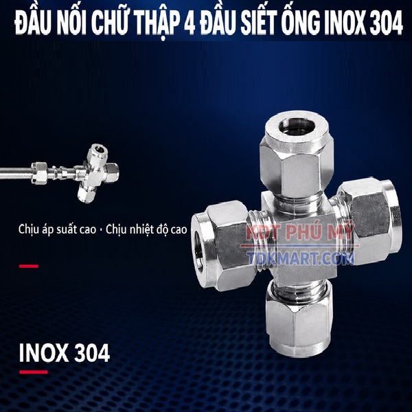 Đầu nối inox 304 chia 4 ngã 4 đầu siết hạt bắp CHỊU ÁP CAO