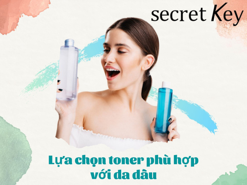 Toner nào phù hợp cho da dầu ?