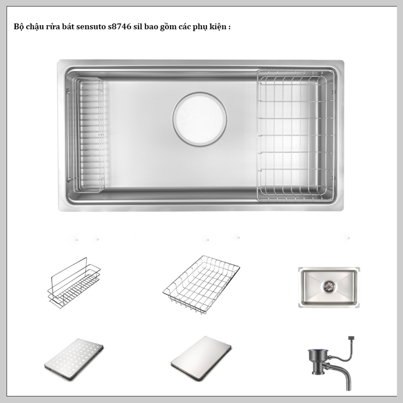 Bồn rửa bát Sensuto S8746SIL bộ phụ kiện xiphong , chậu phụ , 2 giỏ inox , thớt inox .