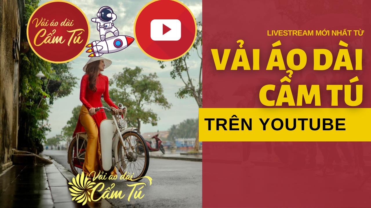 Vải Áo Dài Cẩm Tú Premium Youtube Cao Cấp