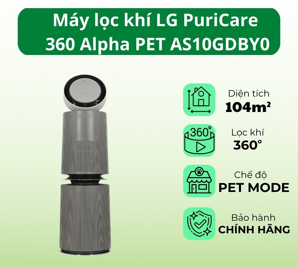 Máy lọc không khí LG Puricare 360 Alpha PET AS10GDBY0