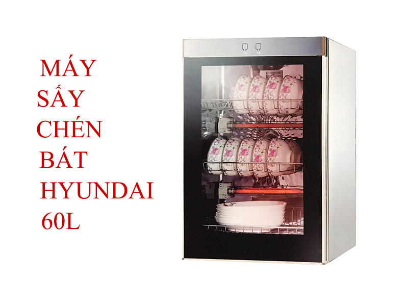 Máy sấy chén bát HYUNDAI ZTP60 - 01