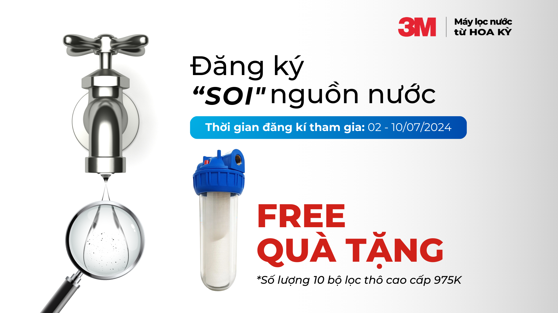 Đăng kí soi để hiểu nguồn nước cùng 3M