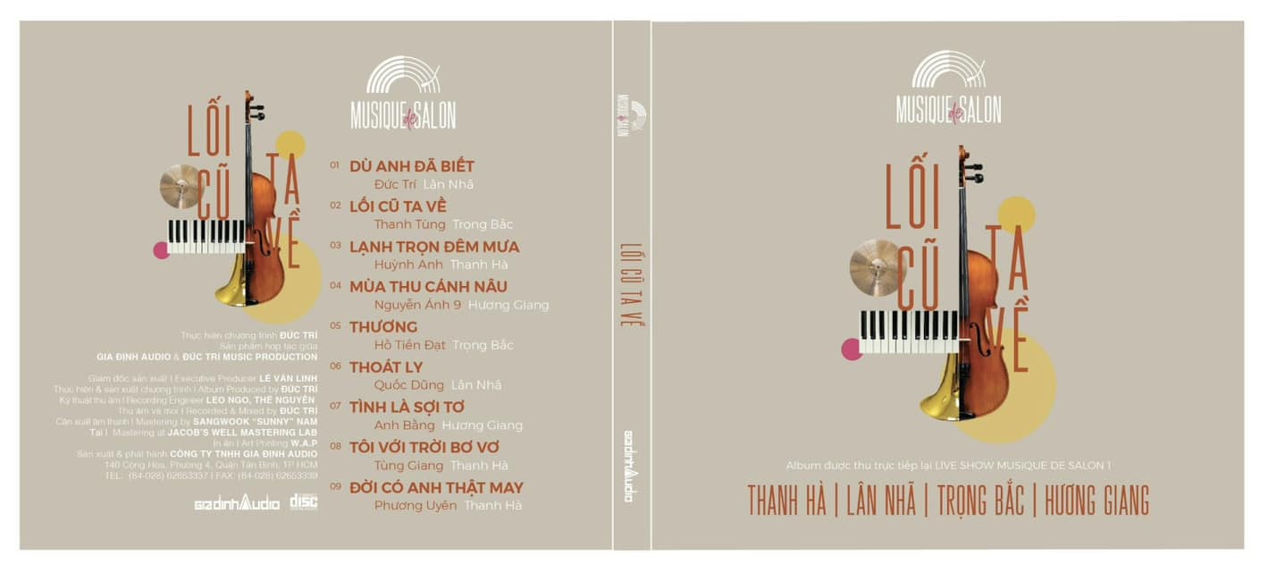 CD LỐI CŨ TA VỀ (BẢN LIVE MUSIQUE DE SALON #1)