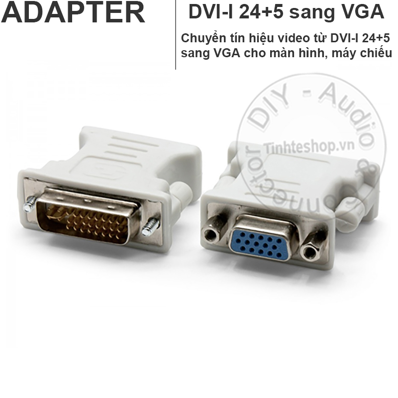 DVI-I 24+5 sang màn VGA