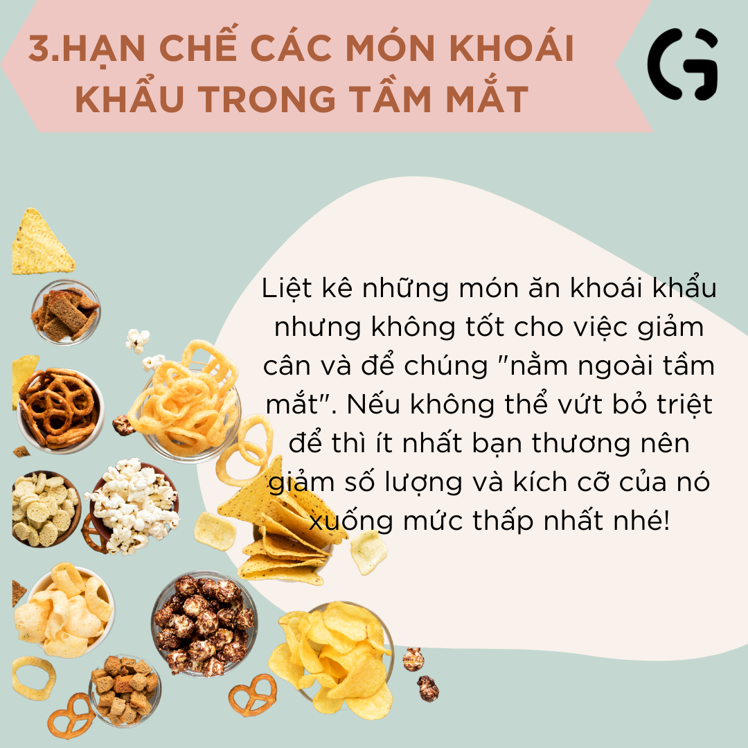 Hạn chế các món khoái khẩu trong tầm mắt