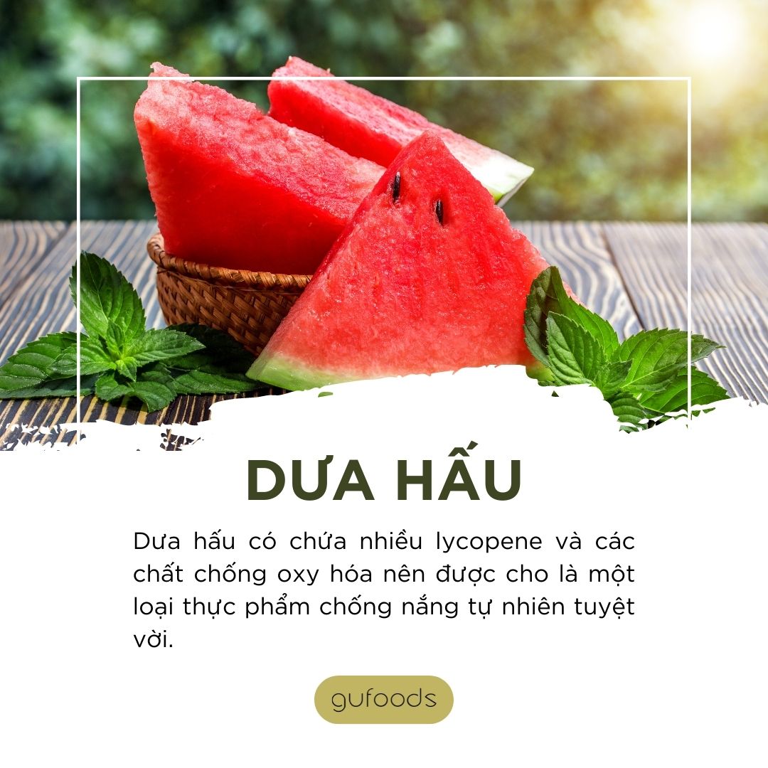 Dưa hấu - thực phẩm chống nắng hiệu quả