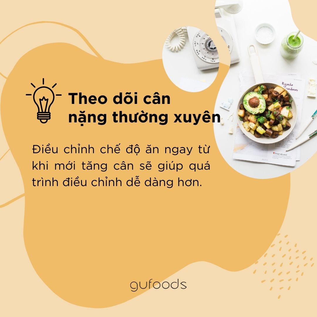 Nếu bạn thương là người dễ tăng cân...