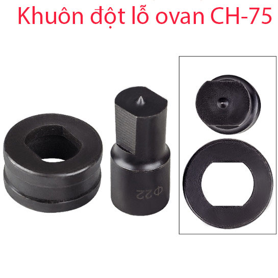 Đầu đột lỗ Ovan thủy lực CH75